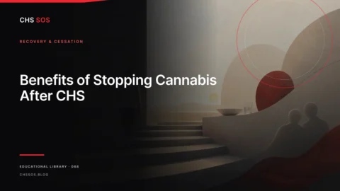 Editorial illustration for Benefits of Stopping Cannabis After CHS